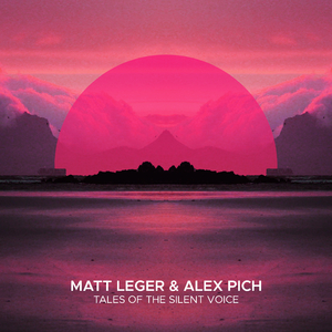 Tales Of The Silent Voice (Extended Mix)