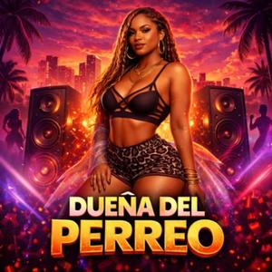 DUENA DEL PERREO