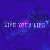 Sejel Bodereau - Live Your Life (feat. Ben Leinbach)