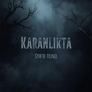 Karanlıkta (Synth Remix)