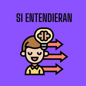 SI ENTENDIERAN