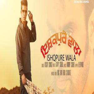 Ishqpure Wala Ishqpure Wala