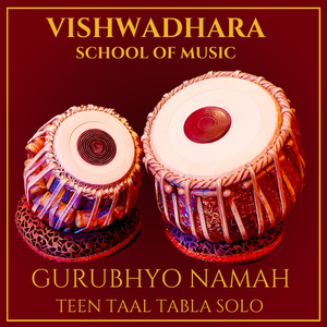Gurubhyo Namah Teen Taal Solo