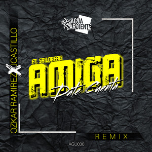Amiga Date Cuenta (Remix)