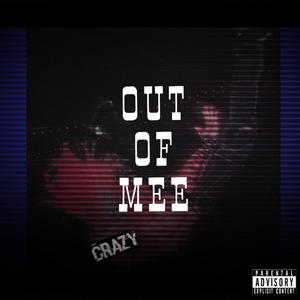 Out of me(proid.rollie)