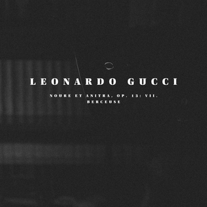 Noure et Anitra, Op. 13: VII. Berceuse