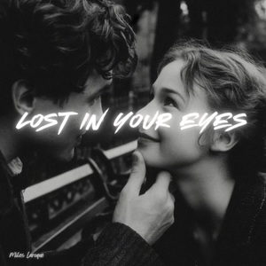 Lost in Your Eyes