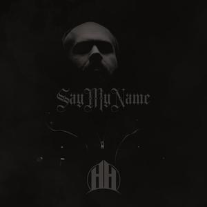 Say My Name