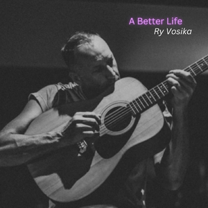 A Better Life