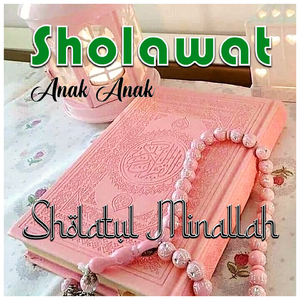 Sholatul Minalloh