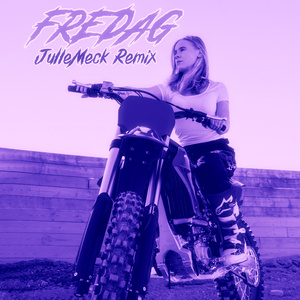 Fredag (JulleMeck Remix)