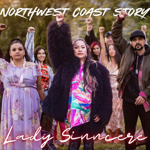 Northwest Coast Story (Open Verse / Karaoke) [feat. A-Slam, Aaron Ross, Christie Lee & Fara]