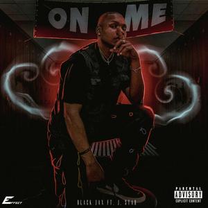 On Me (feat. J.Star)