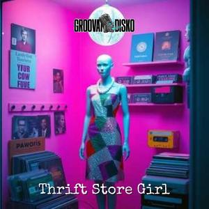 Thrift Store Girl (feat. Jerry Morris)