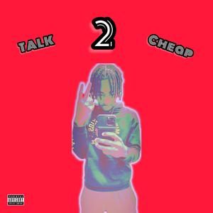 Talk 2 Cheap!