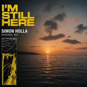 I'm Still Here
