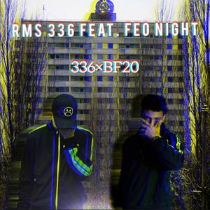 336×BF20 (feat. Feo Night)