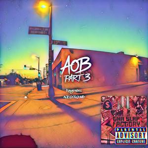 AOB Part 3 Real Richmond (feat. Kingpinboz)