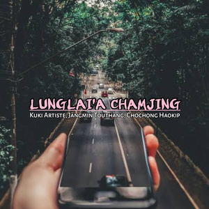 Lunglai'a Chamjing