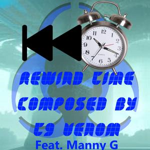 Rewind Time (feat. Manny G)