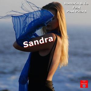 Sandra (feat. Paul Picard)