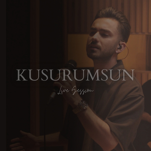Kusurumsun (Live Session)