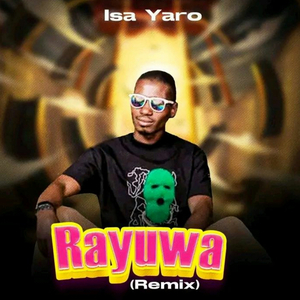 Rayuwa (Remix)