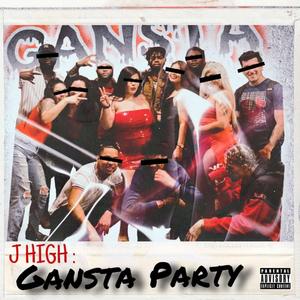Gangsta Party (feat. Big Swerv)