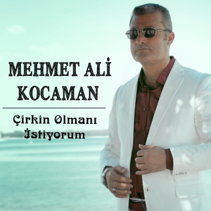Çirkin Olmanı İstiyorum