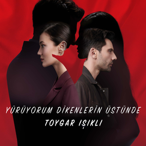 Yürüyorum Dikenlerin Üstünde (Yargı Original Soundtrack)