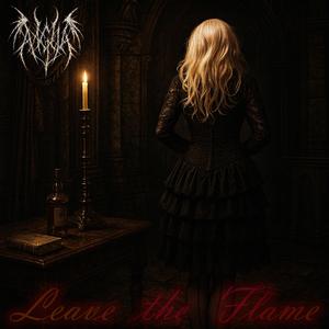 Leave the Flame