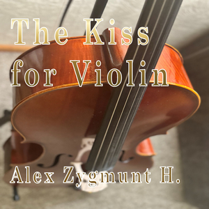The Kiss for Violin