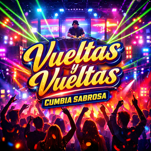 Vueltas Y Vueltas Cumbia Sabrosa