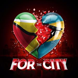 For The City (feat. BahaMian Trae)