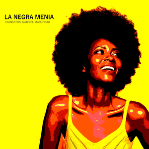 La Negra Menia (Radio Edit)