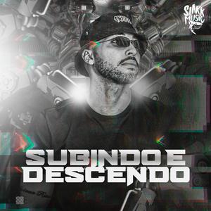 ELETROFUNK - SUBINDO E DESCENDO (feat. Mc Trope)
