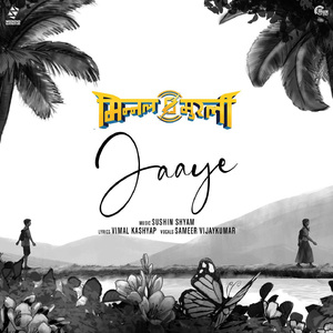Jaaye (From "Minnal Murali")