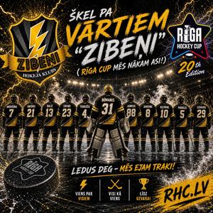Šķel Pa Vārtiem, Zibeņi (Riga Cup)