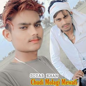 Chudi Molagi Mewati