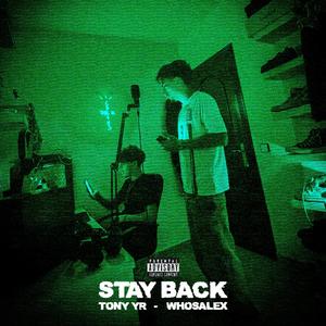 Stay Back (feat. KasioBeats)