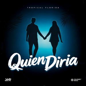 Quién Diría (En Vivo)
