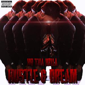 HUSTLE & DREAM