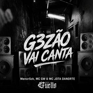 Gezão Vai Canta