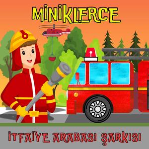 İtfaiye Arabası Şarkısı