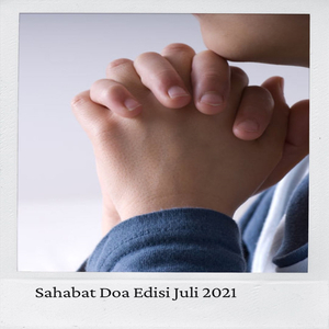 Pt. 2 Sahabat Doa 05⧸07⧸2021