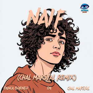 Naif (Chal Marsyal Remix)