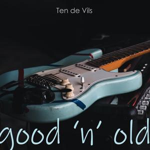 Good And Old