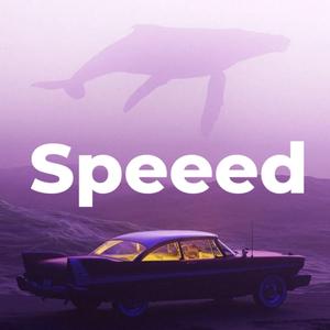 Speeed