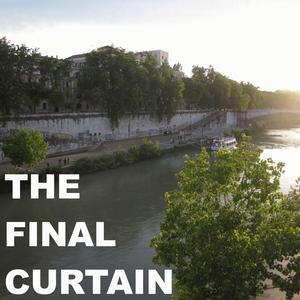 The Final Curtain