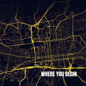 Where You Begin
